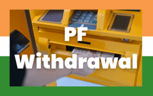 PF Withdrawal