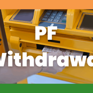 PF Withdrawal