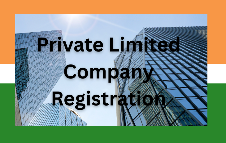 Private Limited Company Registration