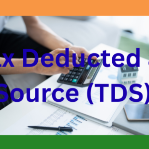 Tax_Deducted_at_Source_TDS